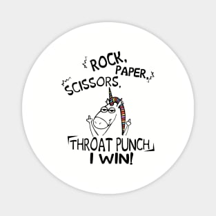 Rock Paper Scissors Throut Punch I Win Unicorn Magnet